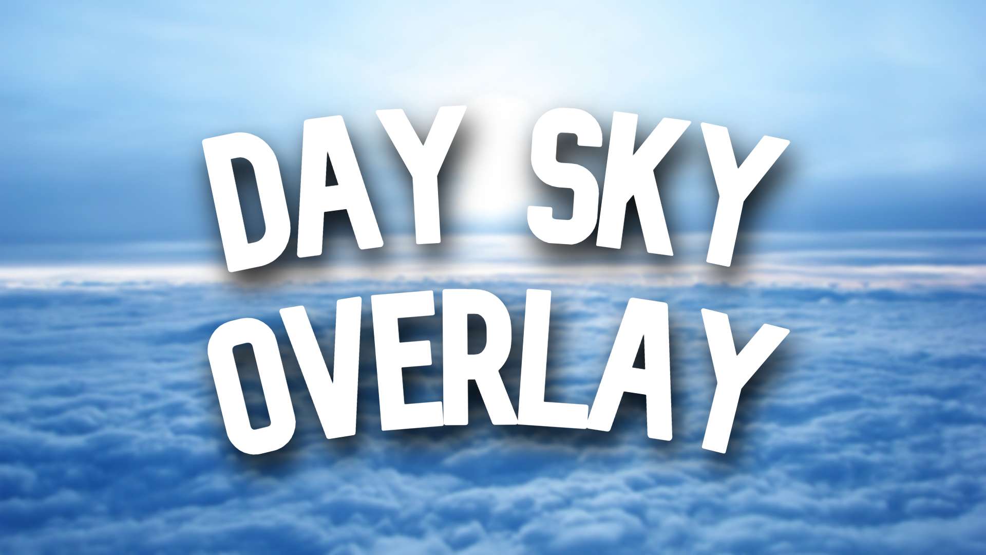 Gallery Banner for Day Sky Overlay #14 on PvPRP